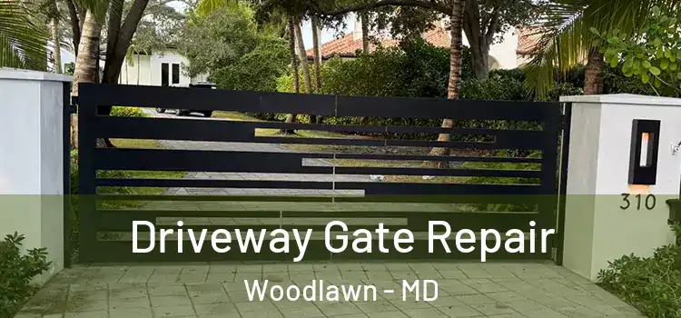 Driveway Gate Repair Woodlawn - MD