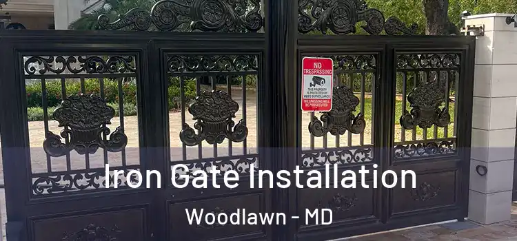  Iron Gate Installation Woodlawn - MD