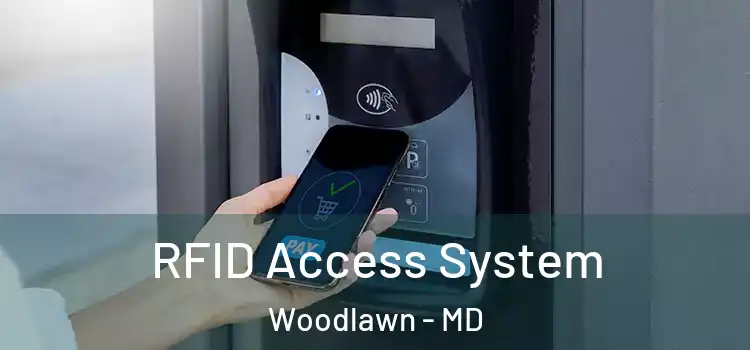 RFID Access System Woodlawn - MD